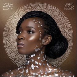 Awa Ly - Safe And Sound 2020