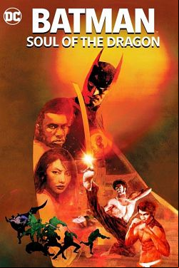 Batman: Soul of the Dragon FRENCH DVDRIP 2021