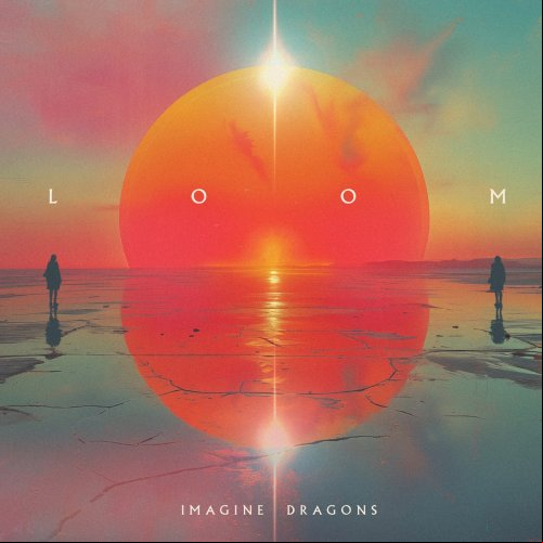 Imagine Dragons - Loom Édition Limitée Autre MP3 2024