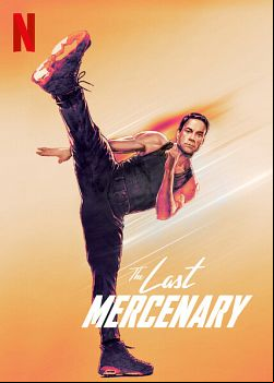 Le Dernier Mercenaire FRENCH WEBRIP 1080p 2021