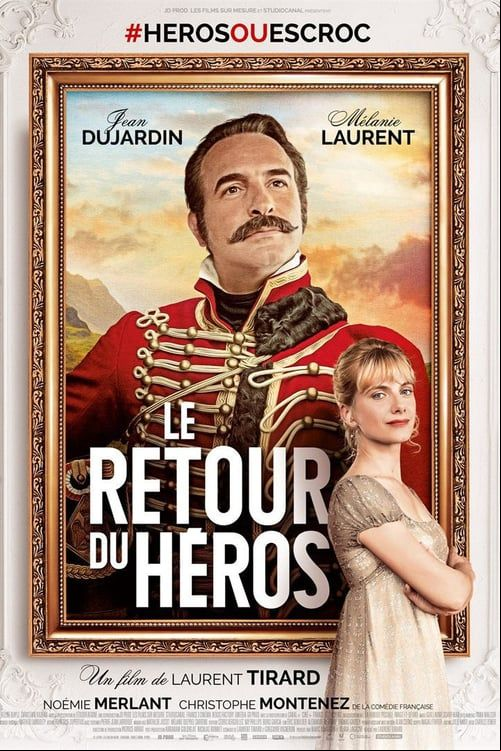 Le Retour du Héros FRENCH BluRay 1080p 2018