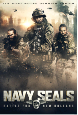 Navy Seals: Battle for New Orleans FRENCH DVDRIP 2016
