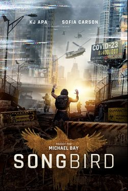 Songbird FRENCH WEBRIP 720p 2020