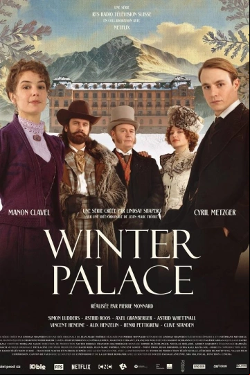 Winter Palace Saison 1 FRENCH HDTV 2024